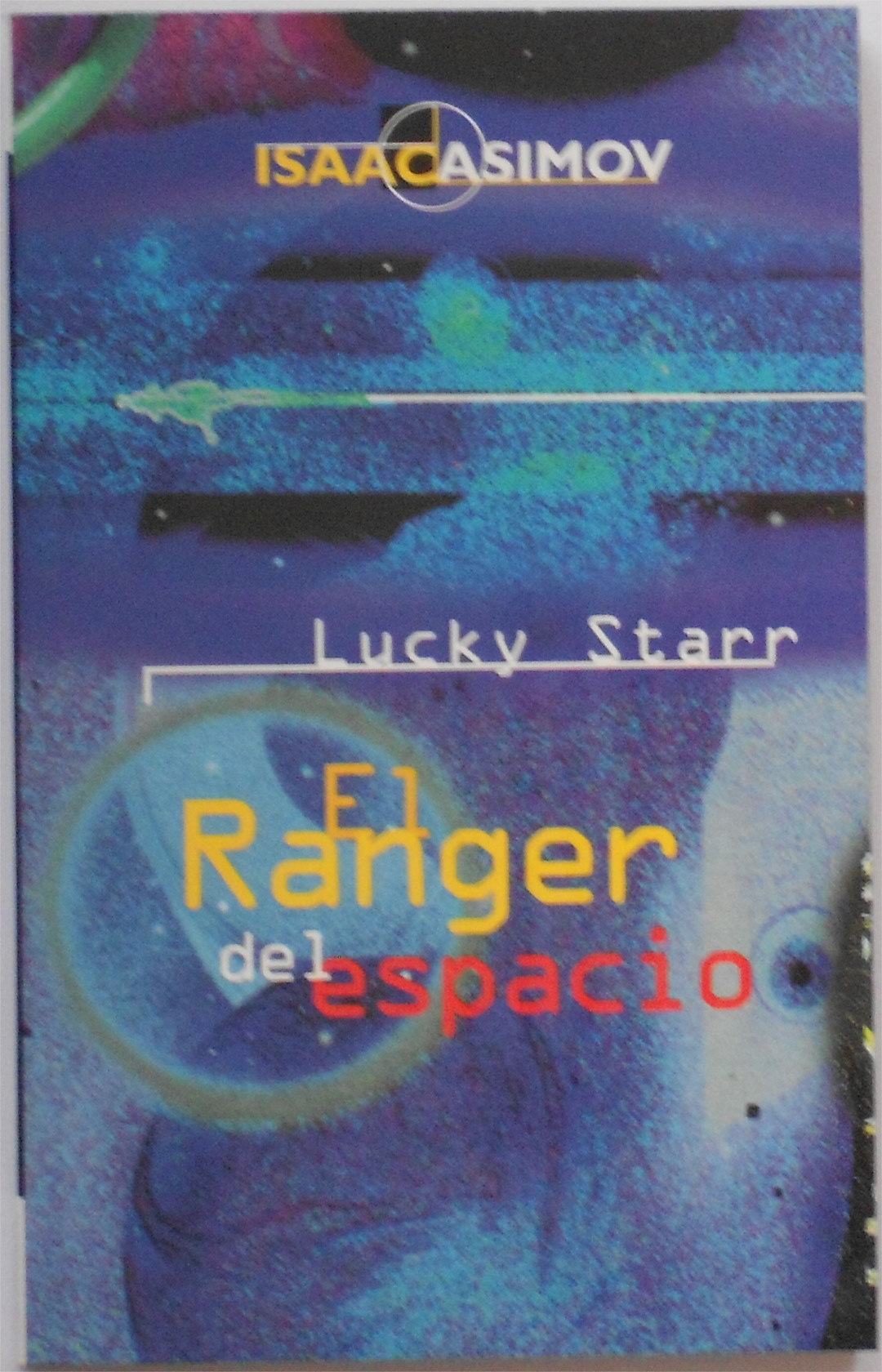 Lucky Starr: el Ranger del espacio